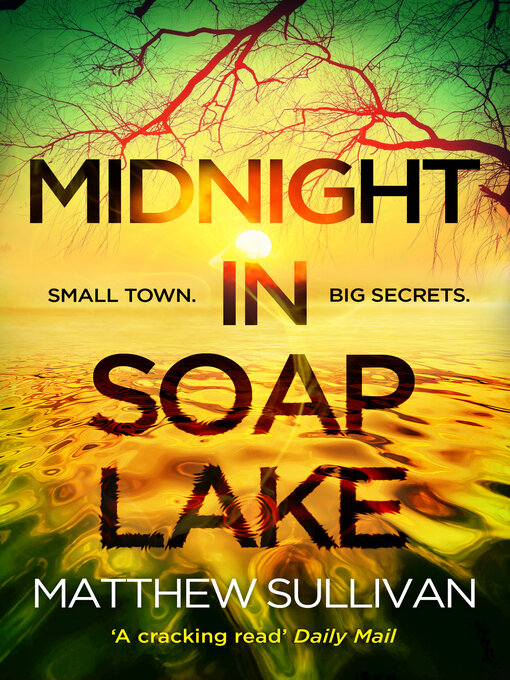 Title details for Midnight in Soap Lake by Matthew Sullivan - Wait list